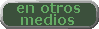 otros medios